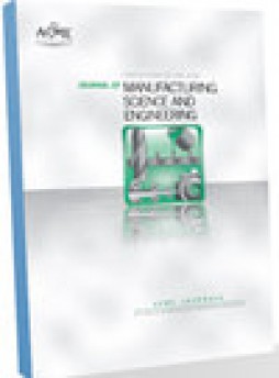 Journal Of Manufacturing Science And Engineering-transactions Of The Asme杂志