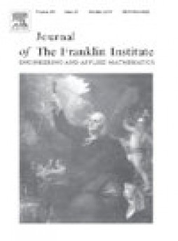 Journal Of The Franklin Institute-engineering And Applied Mathematics杂志