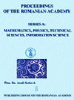 Proceedings Of The Romanian Academy Series A-mathematics Physics Technical Scien杂志