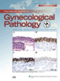 International Journal Of Gynecological Pathology杂志