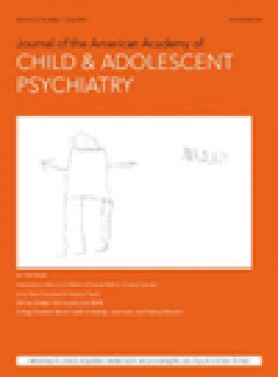 Journal Of The American Academy Of Child And Adolescent Psychiatry杂志