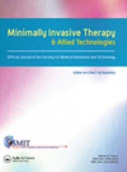 Minimally Invasive Therapy & Allied Technologies杂志