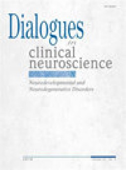 Dialogues In Clinical Neuroscience杂志